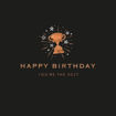 Picture of HAPPY BIRTHDAY YOURE THE BEST